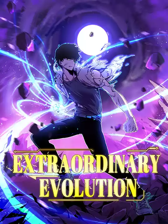 Extraordinary Evolution